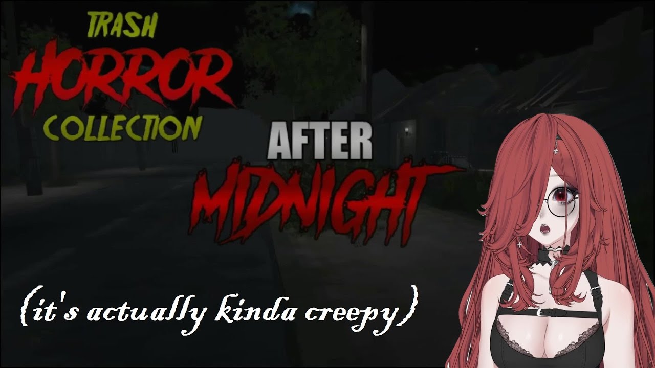 Playing TRASH HORROR COLLECTION - AFTER MIDNIGHT (it's actually kinda creepy) (2026-02-03)