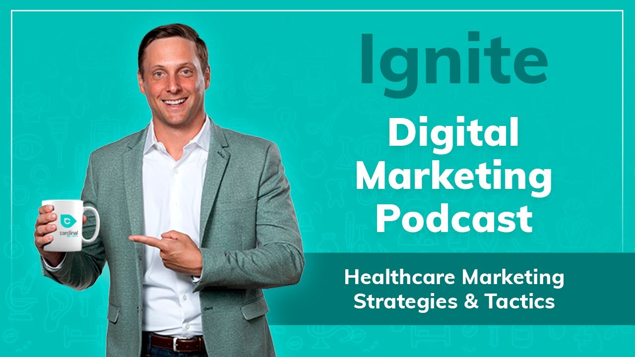 Ep 25 - Top 3 Marketing Mistakes Healthcare Organizations Make