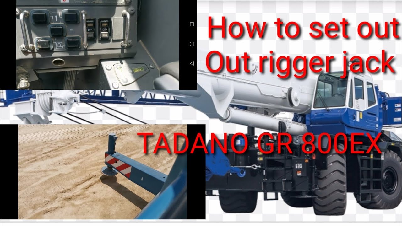 how to level out rigger jack TADANO GR-800EX