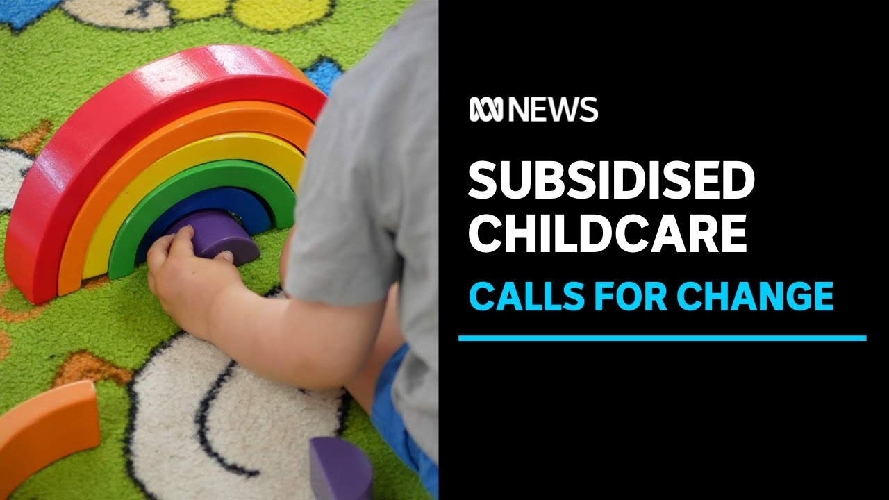 Advocates say childcare subsidy rule disadvantages vulnerable kids | ABC News