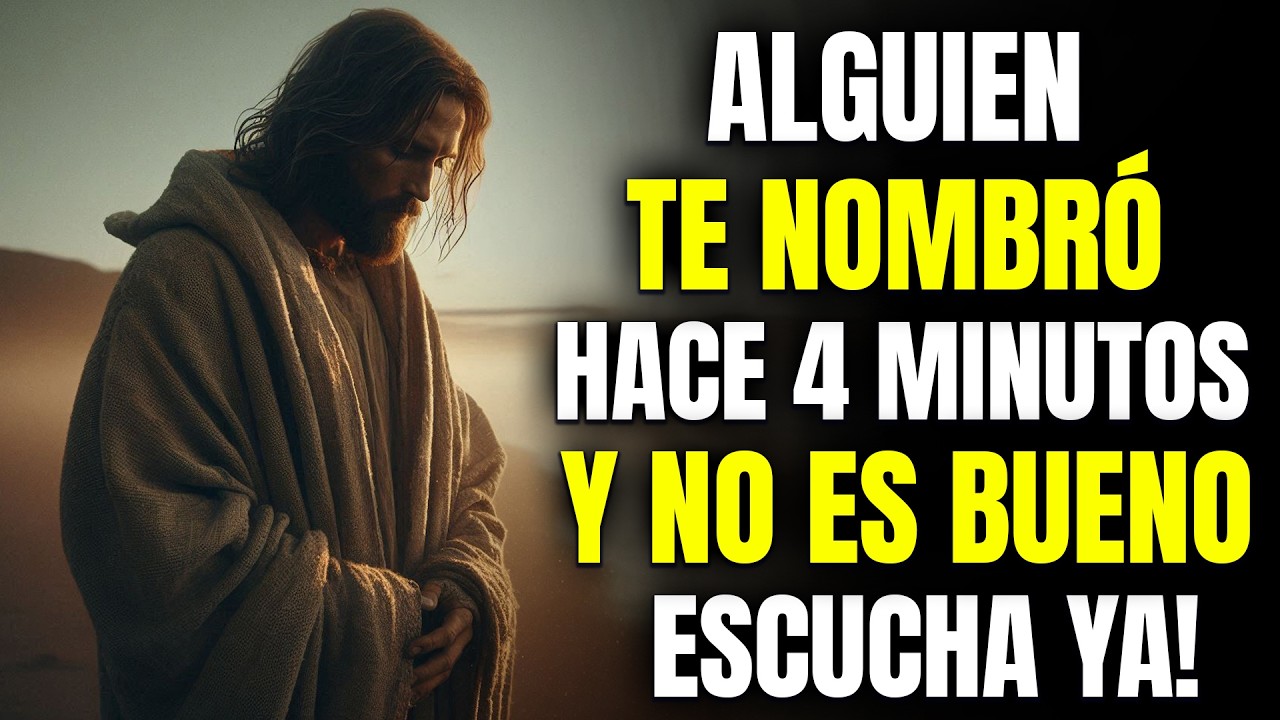 DIOS VIO QUIÉN TE NOMBRÓ HACE 4 MINUTOS: ESCUCHA ESTA REVELACIÓN URGENTE
