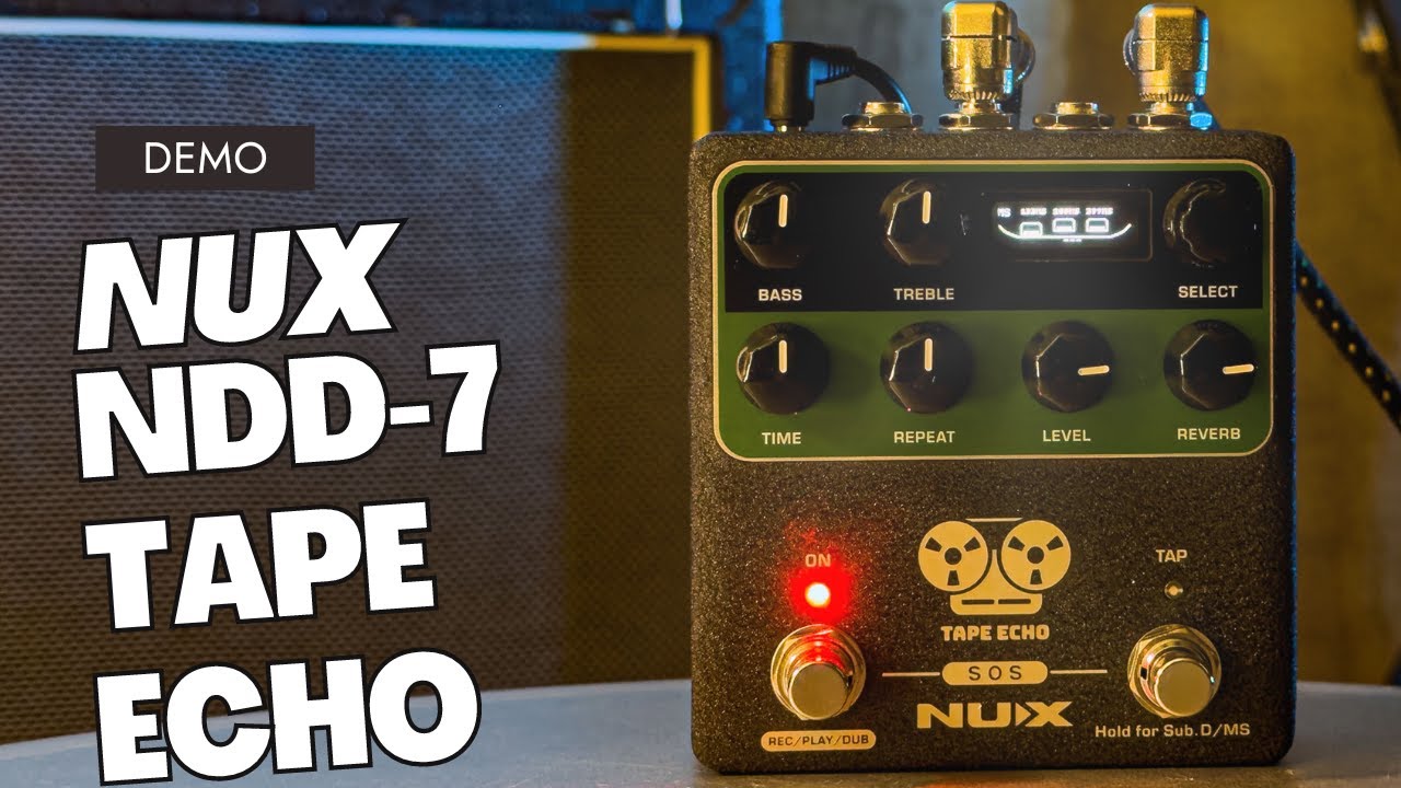 Nux NDD-7 Tape Echo Delay lyd demo