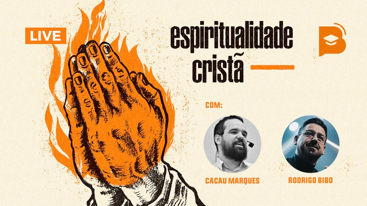 Espiritualidade Crist&atilde; - Live