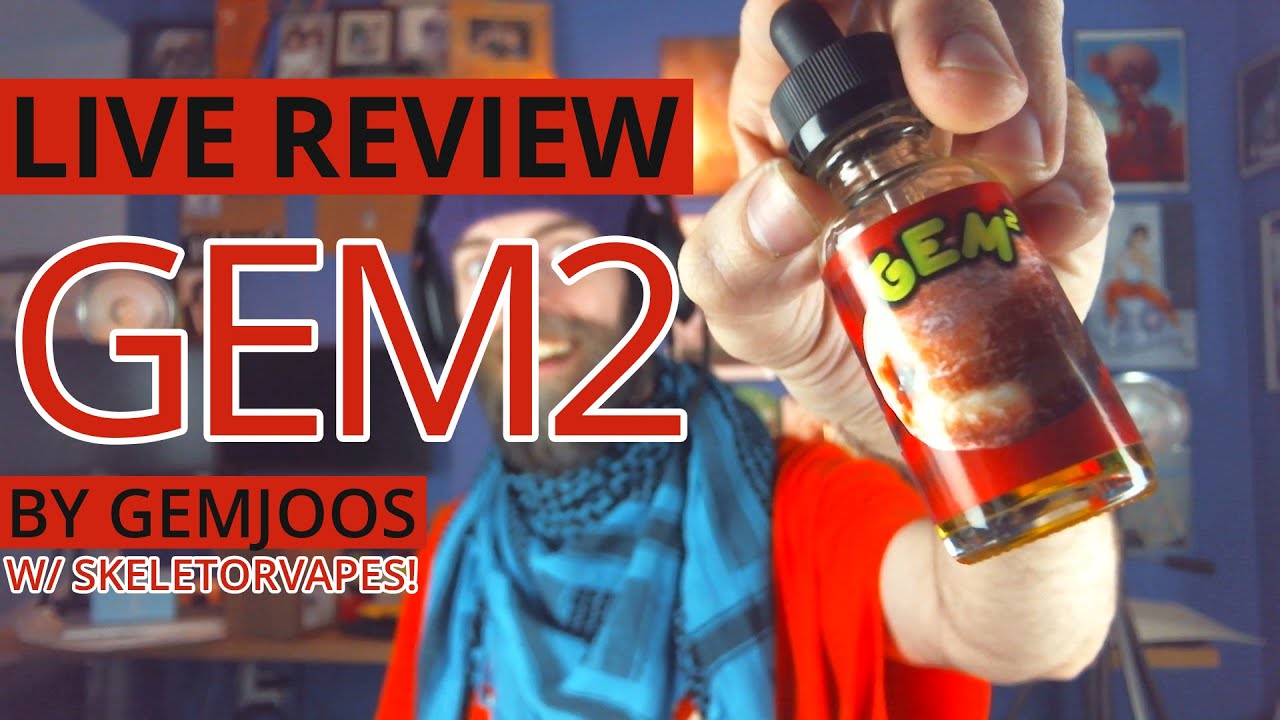 Gem2 by GemJoos REVIEW - Live with JuicyJones and SkeletorVapes #OVHQ