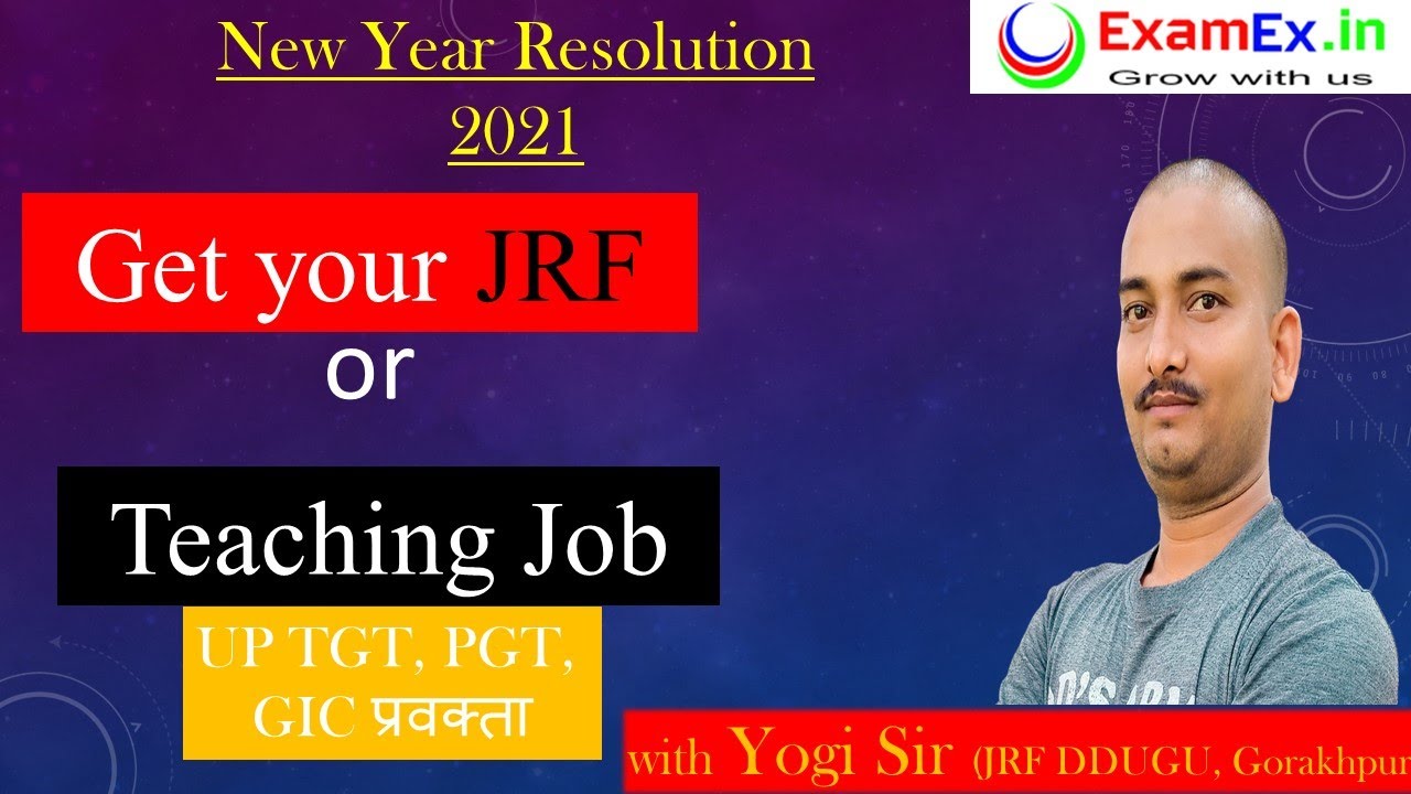 New Year Resolution with Yogi Sir || Get JRF or Teaching Job (TGT, PGT, GIC Pravakta) in 2021||