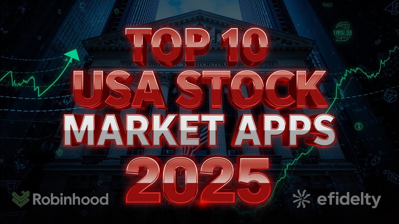 Top 10 Stock Market Apps in USA 2025 🔥 | Beginners & Investors Must Watch!