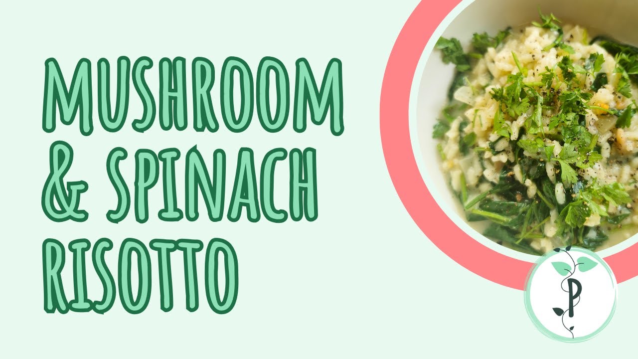 Creamy Mushroom & Spinach Risotto Recipe | Healthy Cooking with Planet Plantastic