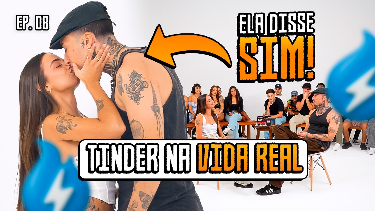 TINDER NA VIDA REAL 🔥💙 EP.08 - SQUARE SHOW
