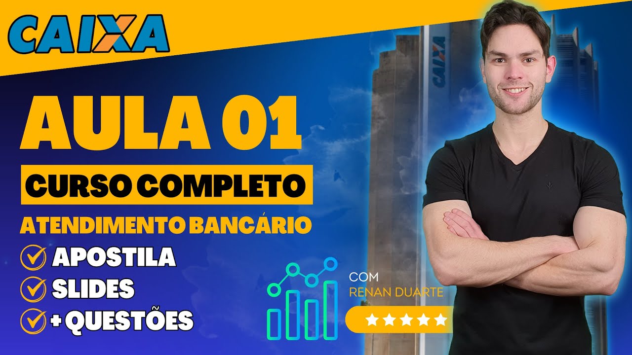 Aula 01: Atendimento Bancário Concurso Caixa 2024 + PDF (Noções de Estratégia Empresarial)