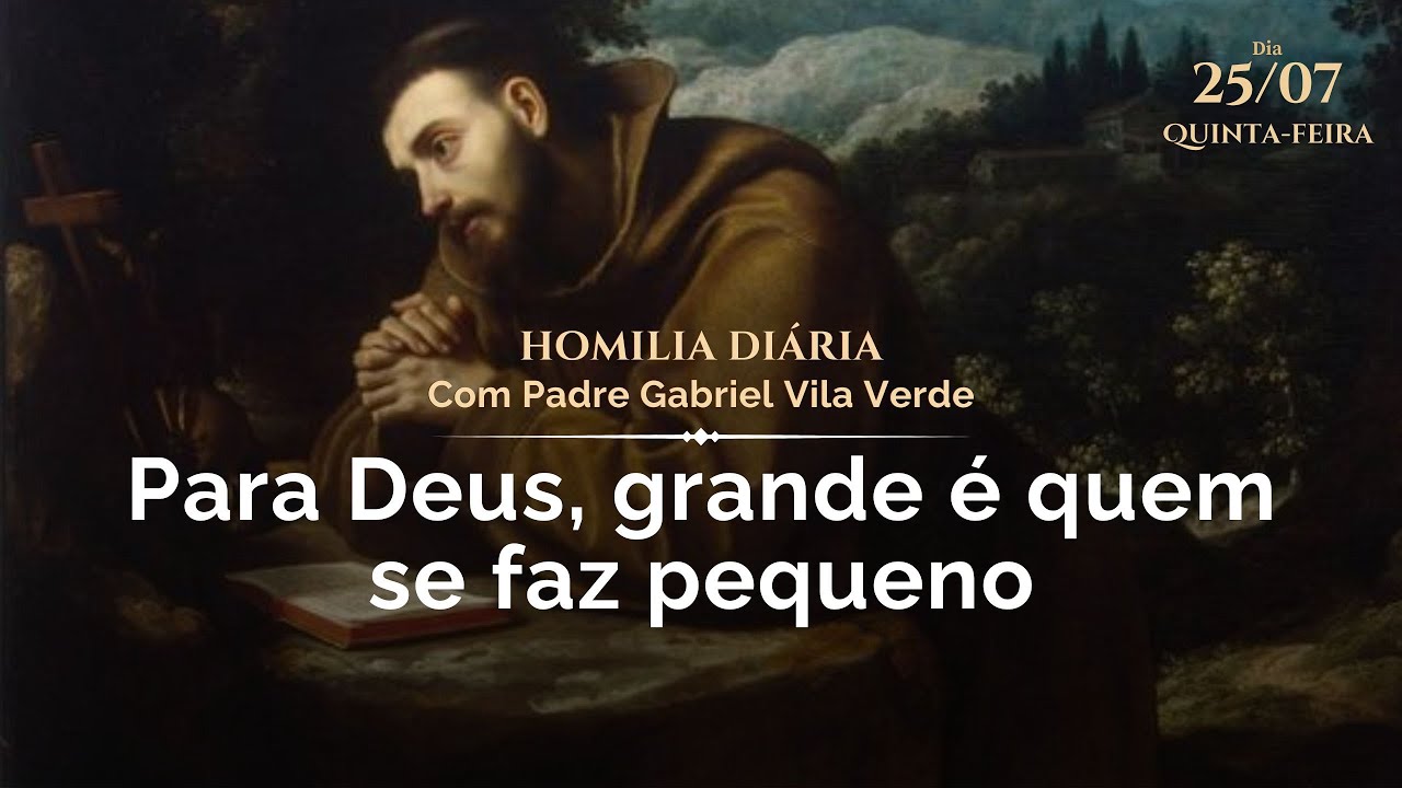 Homilia Diária | Quem quiser ser o primeiro, seja o vosso servo. (São Tiago, Apóstolo)