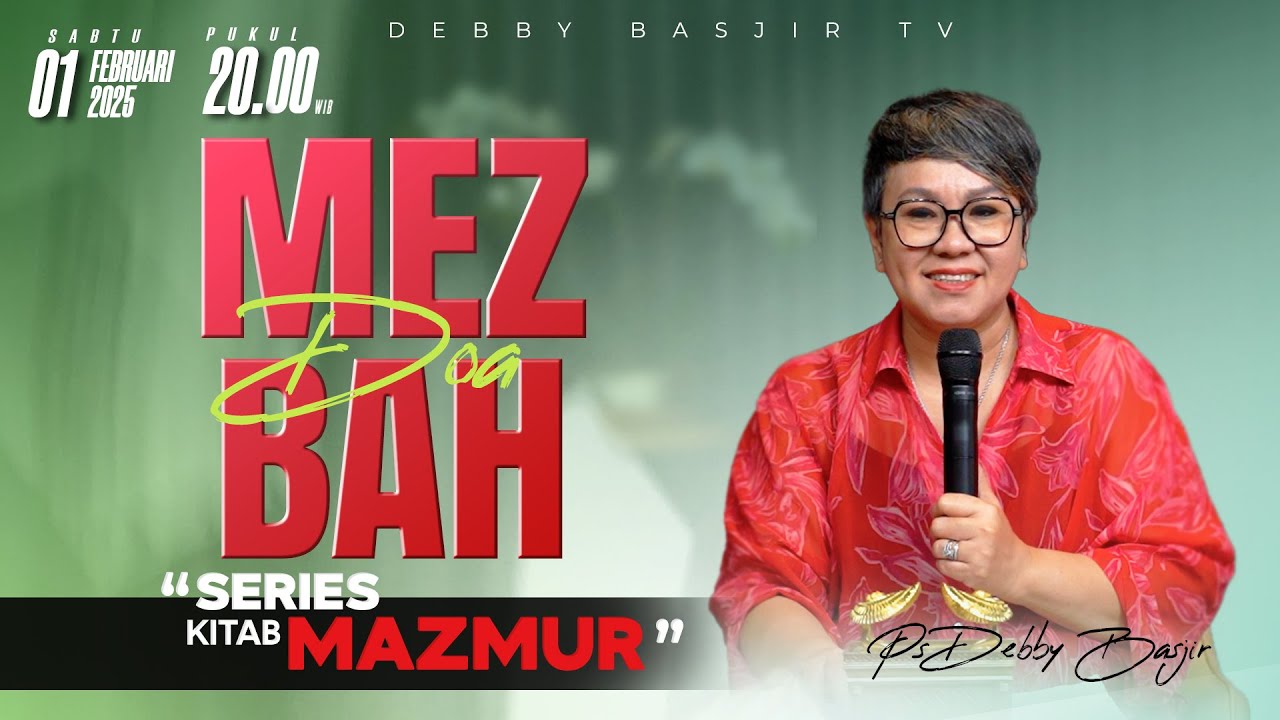 MEZBAH DOA SABTU 1 FEBRUARI 2025 - Pk.20.00 - 