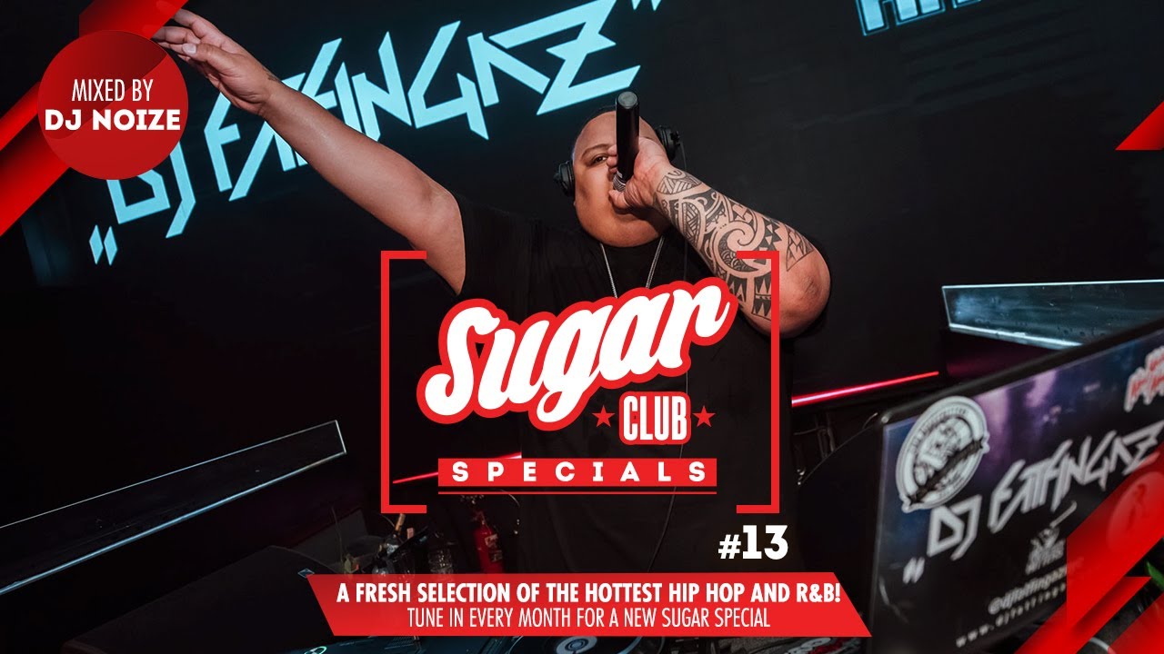 Sugar Specials #13 | A fresh selection of the hottest Hip-Hop & R&B, by DJ Noize | February 2020 mix