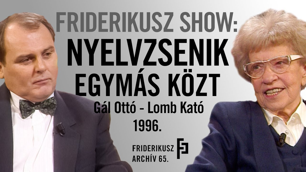 FRIDERIKUSZ SHOW: A KÉT NYELVZSENI, GAÁL OTTÓ ÉS LOMB KATÓ TALÁLKOZÁSA, 1996. /// F.A. 65.