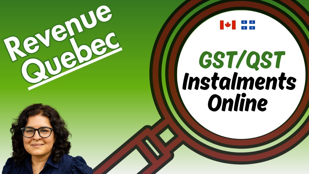 How to Pay GST-QST Instalments Via Online Banking Tax Filing