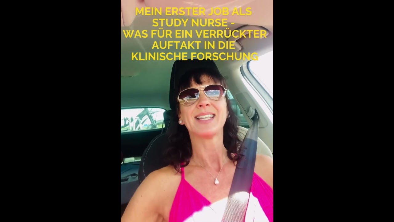 Mein erster Job als Study Nurse - was für ein verrückter Auftakt in die Klinische Forschung