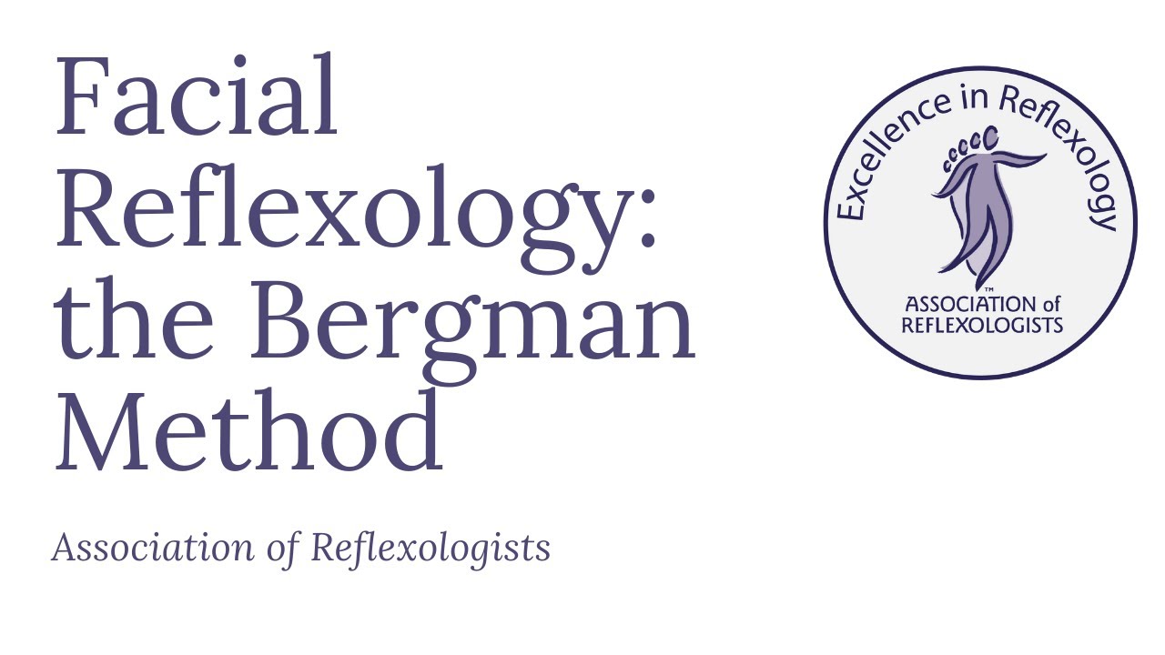 Facial Reflexology - The Bergman Method