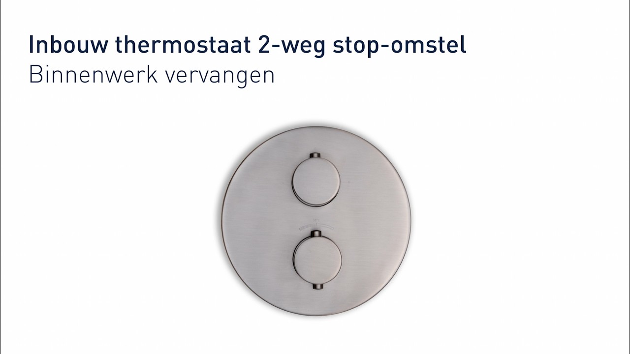 IVY | Inbouwthermostaat 2-weg stop-omstel - binnenwerk vervangen