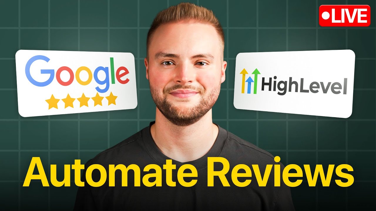 How To Fully Automate Google Reviews With GoHighLevel