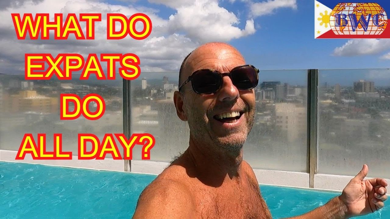 How do FOREIGNERS/EXPATS spend their time after RETIREMENT to the Philippines?