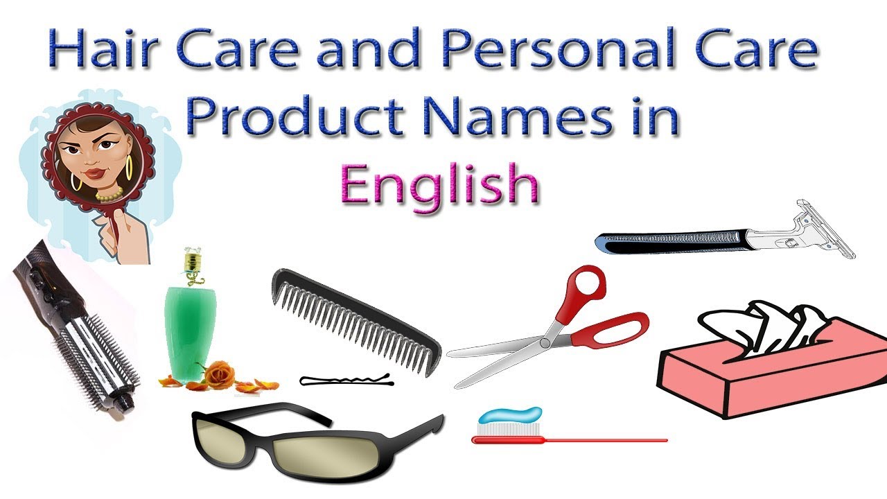 Hair Care & Personal Care Product Names in English | Personal Care and Hair Care Vocabulary