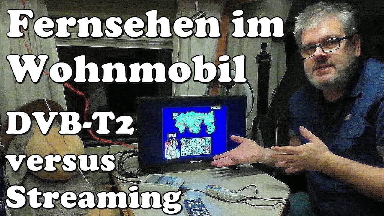 Kostenlos Fernsehen im Wohnmobil mit DVB T oder besser gleich streamen?