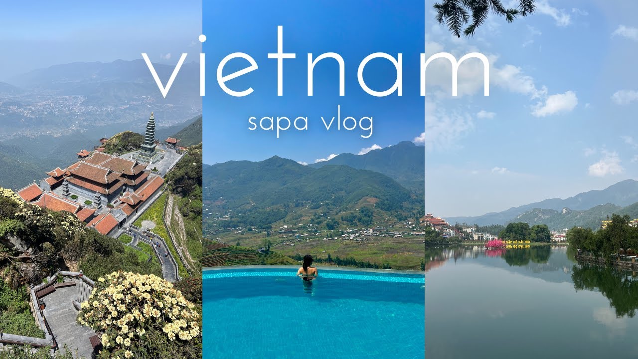 Vietnam Vlog 🇻🇳 | Sapa, Fansipan & Laxsik Ecolodge