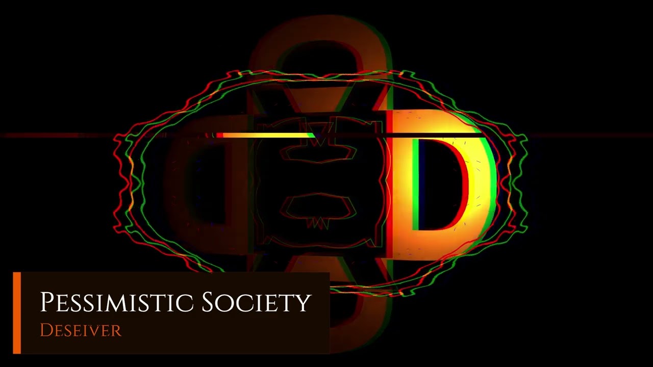 Pessimistic Society