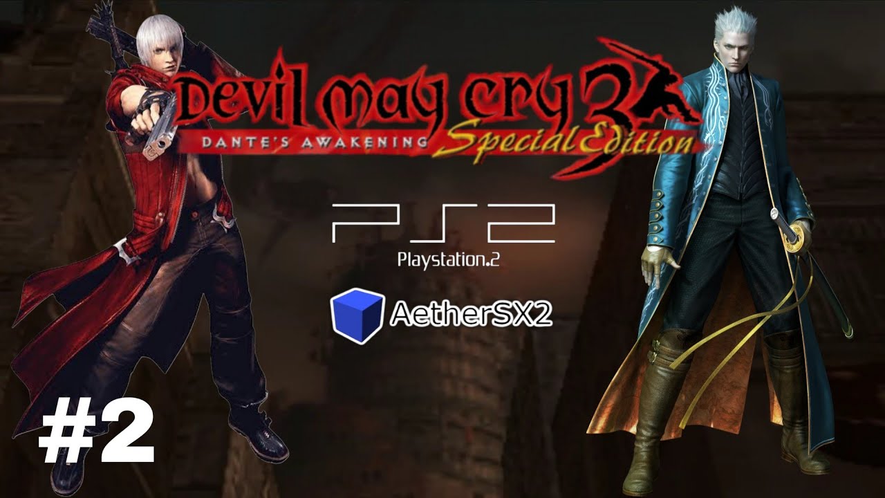 Devil May Cry 3 Dante's Awakening Special Edition PS2 Gameplay AetherSX2 Walkthrough Part 2