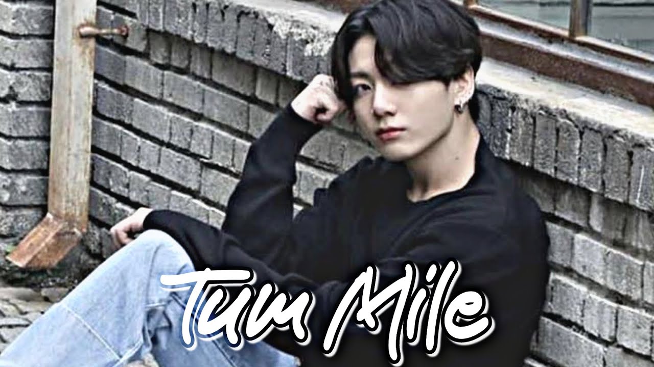 [FMV] Jungkook - Tum Mile♡ || Bollywood Mix || (Requested)