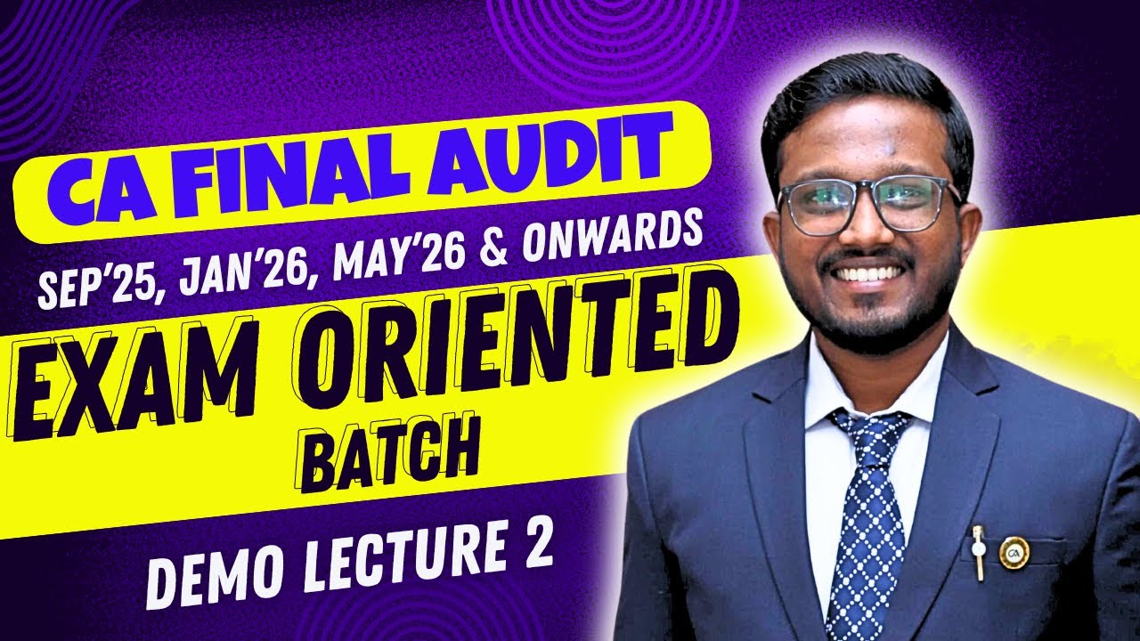 Demo Lecture 2 | Exam Oriented Batch | CA Final Audit | Ankush Chirimar