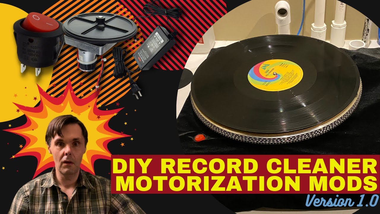 DIY Record Cleaning Machine Improvements  - motorization version 1.0 - Self Powered Record Cleaner