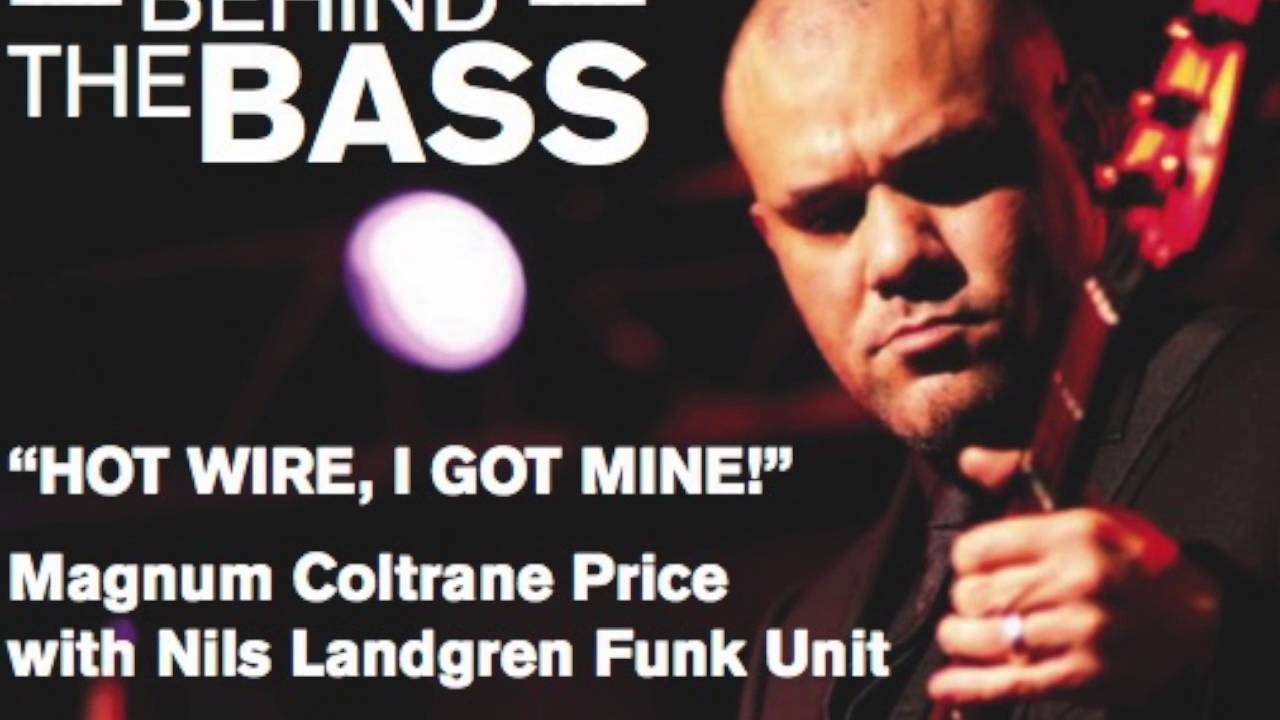HOT WIRE, I GOT MINE - Hot Wire Bass - Funk Track