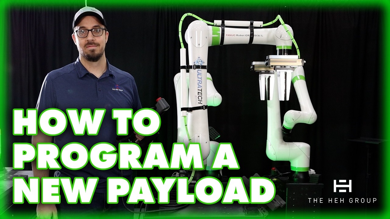 How to Program a New Payload on a Fanuc CRX Robot | The HEH Group