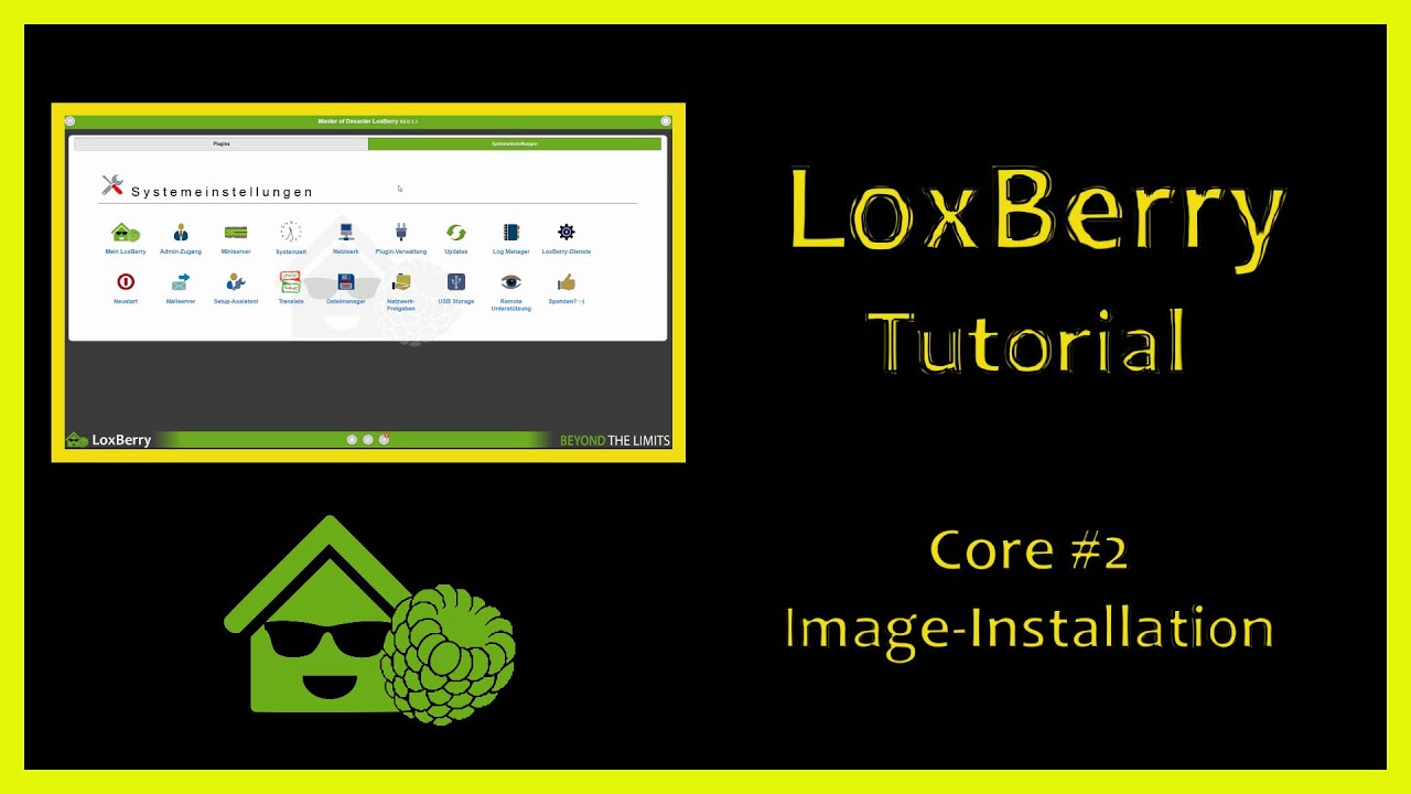 LoxBerry Core Tutorial - Folge #2 - Image-Installation