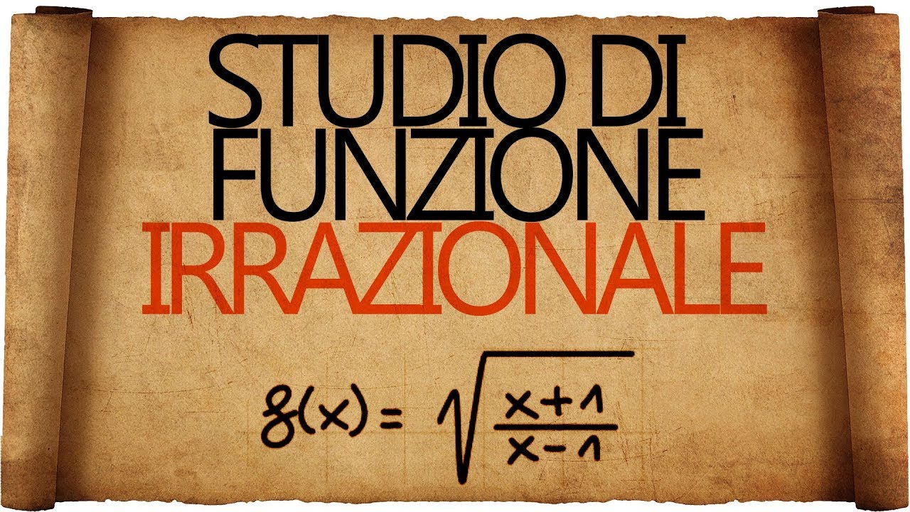 Studio di Funzione Irrazionale - Esercizio Svolto
