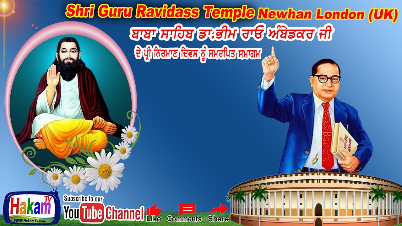 Baba Sahib Dr. B.R Ambadkar Pree Nirman Divs At Shri Guru Ravidass Temple Newham London UK