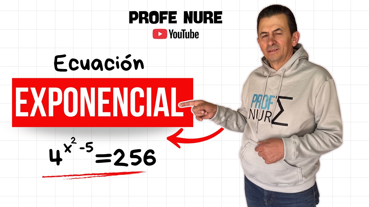 #1 Ecuación Exponencial 