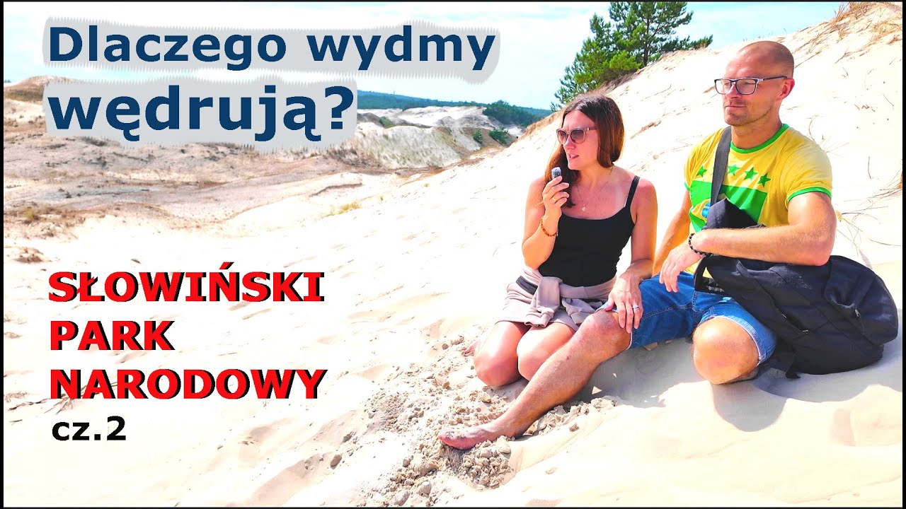 SPN#2: Muzeum SPN/Wydma Czołpińska/Latarnia Morska w Czołpinie/zatopiony las/Rowokół.