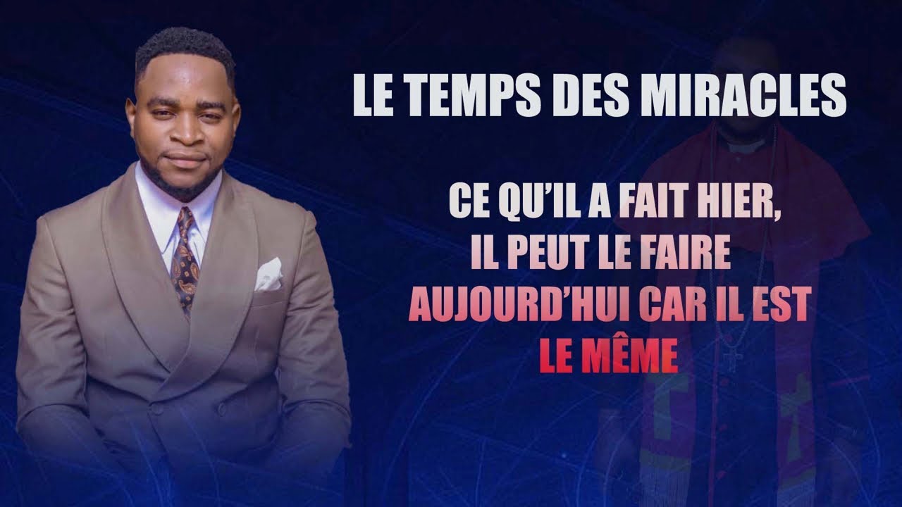 Le temps de miracle n'est pas encore passé