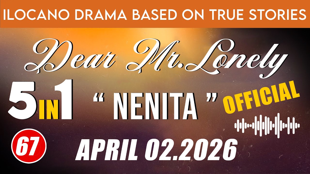 Dear Mr Lonely  5in1 ( EP.67) 