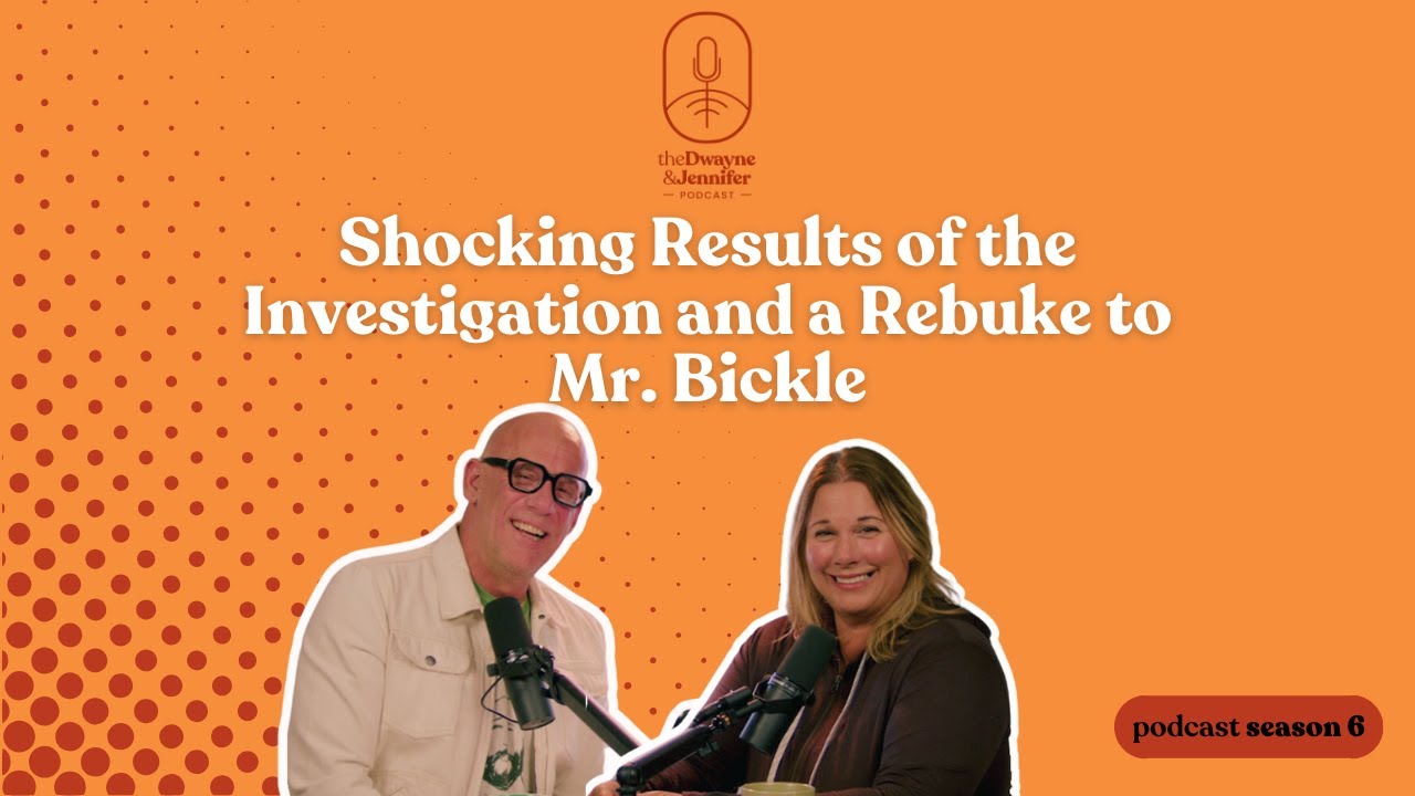 SHOCKING RESULTS OF THE INVESTIGATION AND A REBUKE TO MR. BICKLE | Dwayne and Jennifer Show | #115