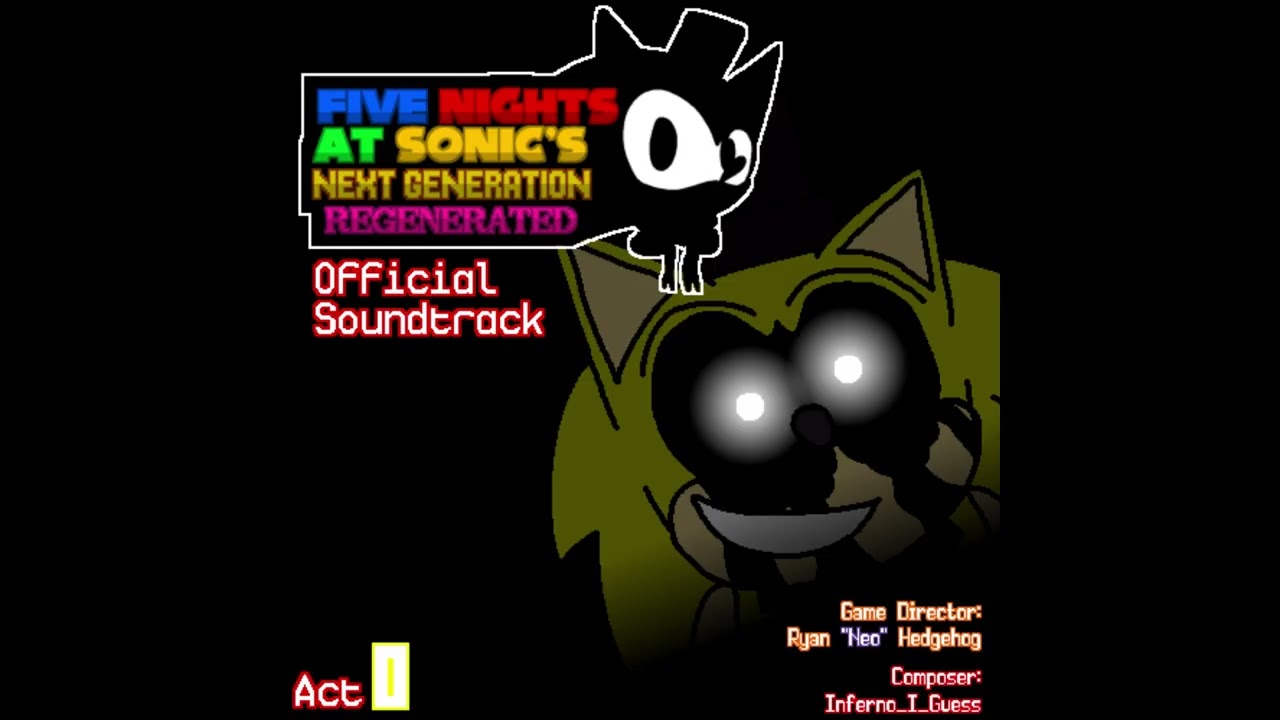 FNaS: Next Generation Regenerated Act 0 OST - Track 4: Just Gold (Night 6 Theme)