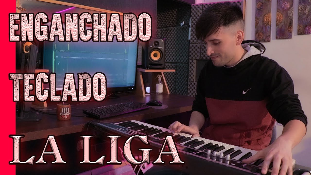 Enganchado Teclado La Liga - Cristian JS