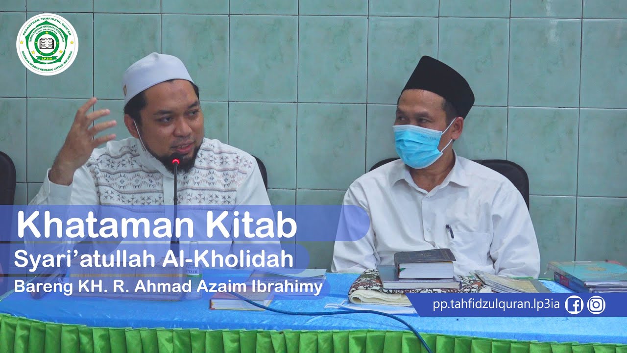 Ngaji Khataman Kitab Syariatullah Al-Khalidah || Gus Baha dan KH. R. Ahmad Azaim Ibrahimy