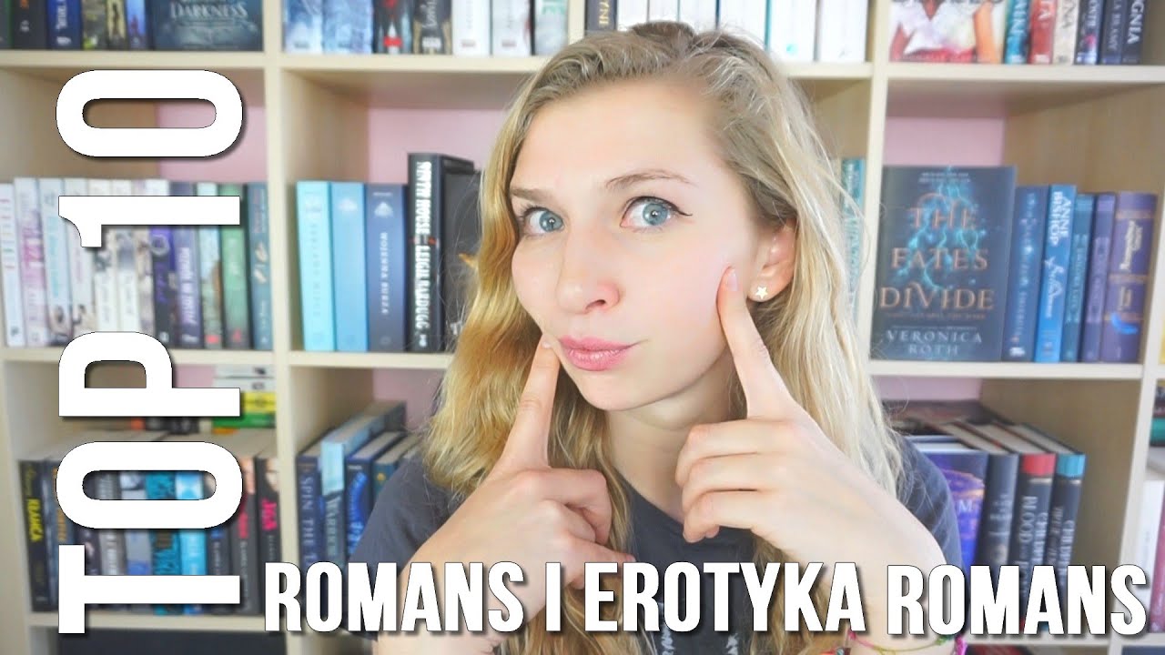 TOP 10 EROTYKA I ROMANS 😈🥰