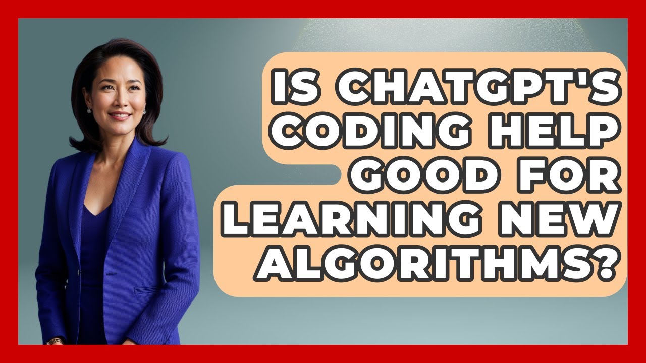 Is ChatGPT's Coding Help Good for Learning New Algorithms? - Learning To Code With AI