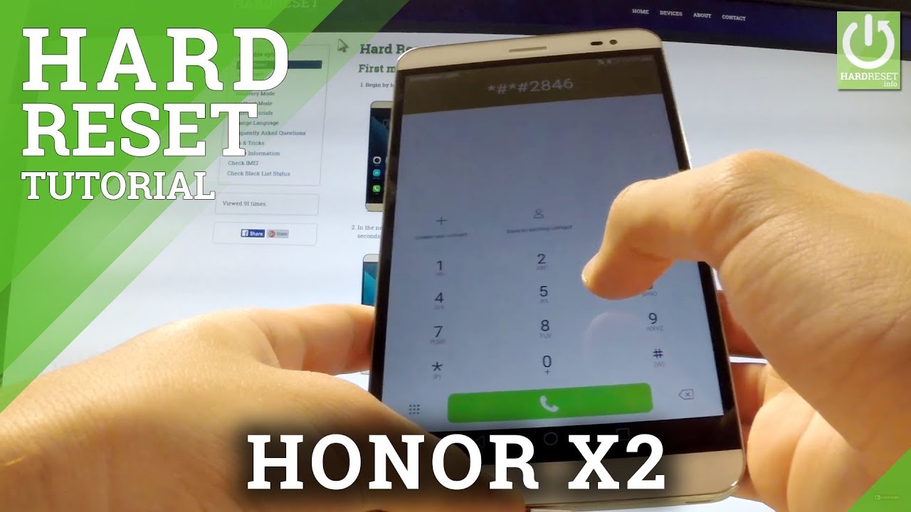 HONOR X2 HARD RESET / RESET CODE / RESTORE FACTORY SETTINGS