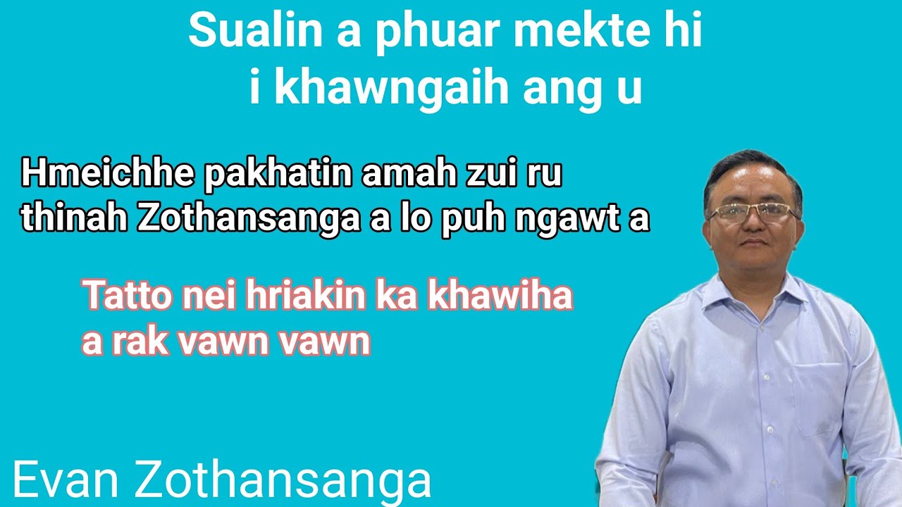 Thinlunga thianghlim/Evan Zothansanga/Pathian Thutak/Mizo Sermon/Religious Education Online