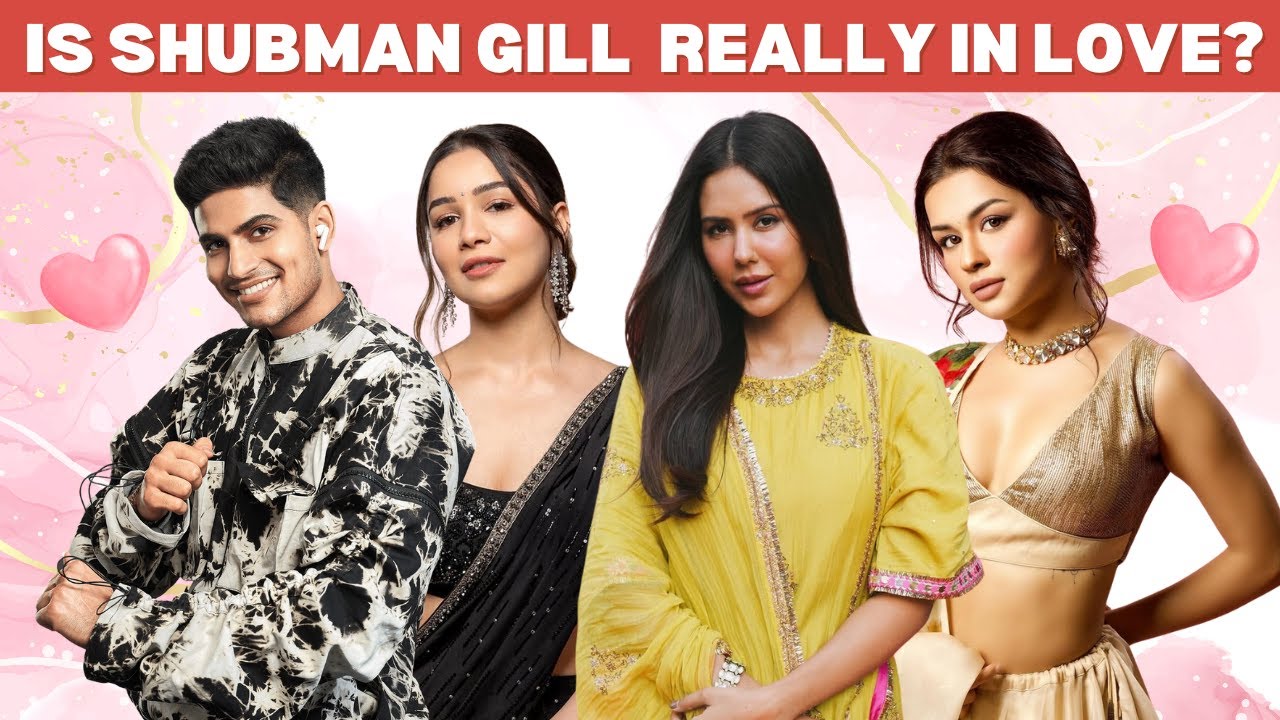 Shubman Gill Reveals His Actual Relationship Status | Sara Tendulkar, Sonam Bajwa, or Avneet Kaur?