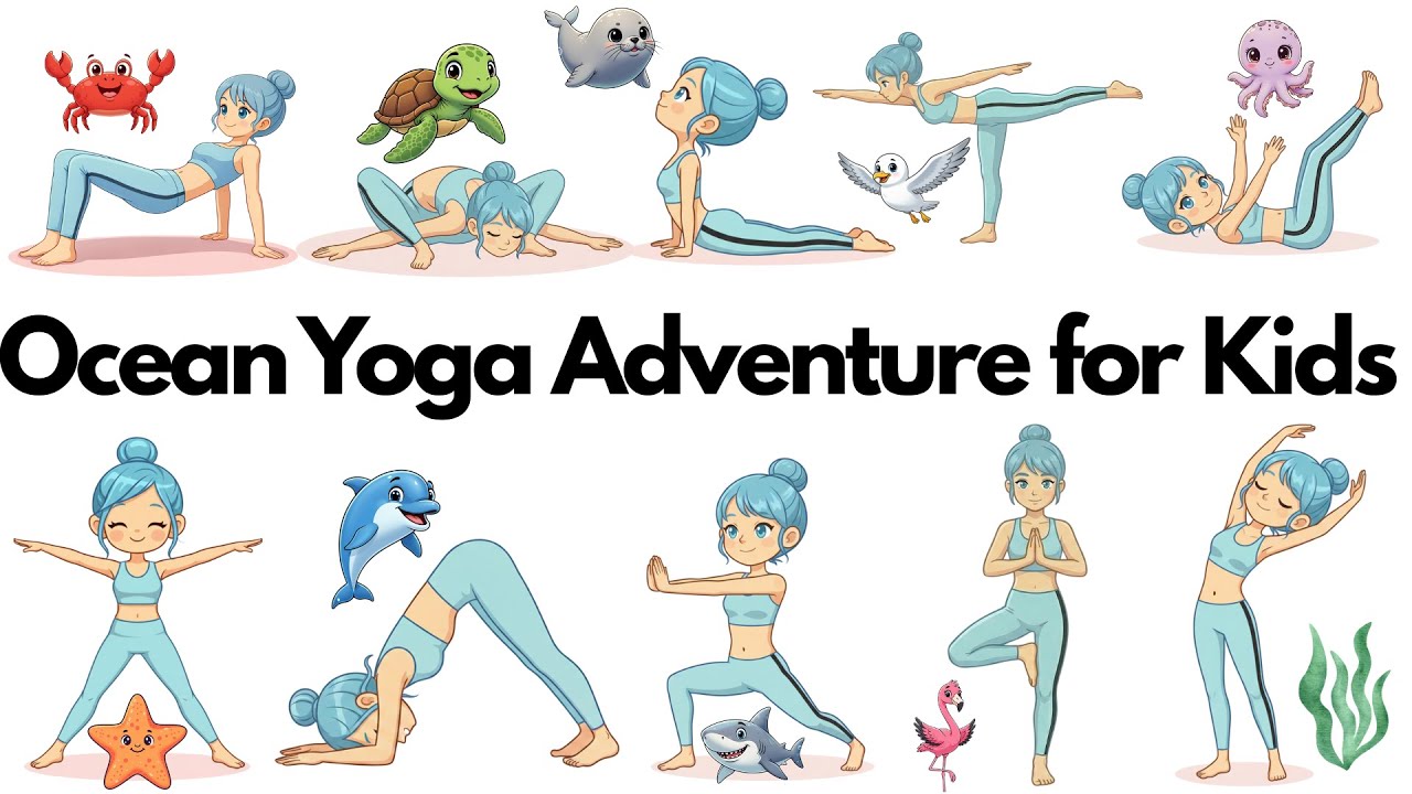 Animal Yoga Adventure | Ocean World | Yoga for Children | Calm & Happy Body